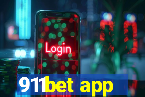 911bet app
